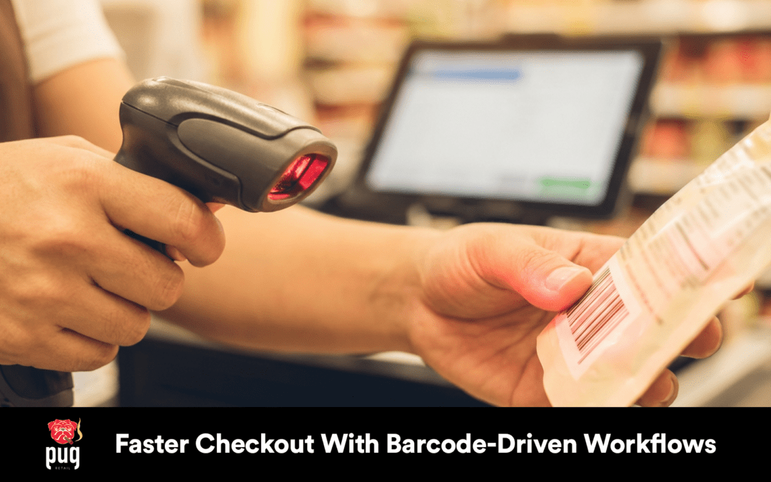 Faster Checkout With Barcode-Driven Workflows